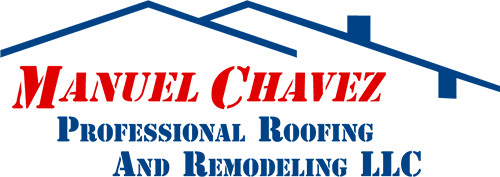 Manuel Chavez Professioal Roofing and Remodeling LLC